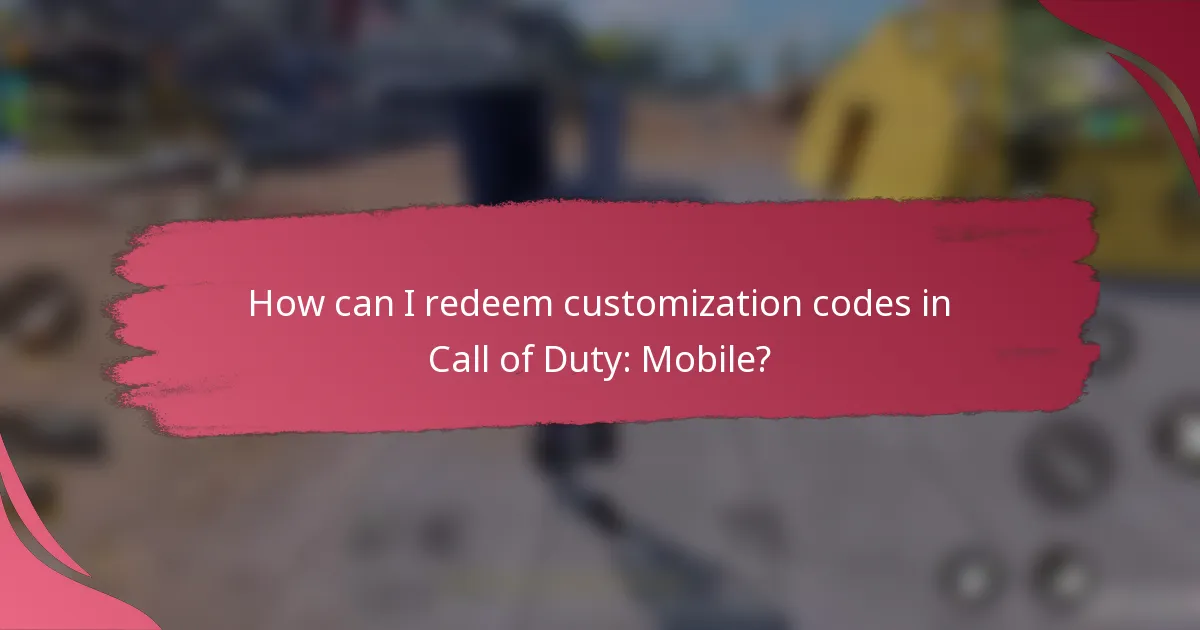 How can I redeem customization codes in Call of Duty: Mobile?