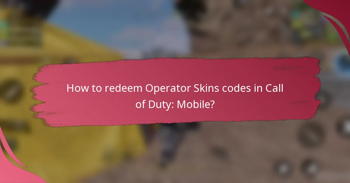 How to redeem Operator Skins codes in Call of Duty: Mobile?