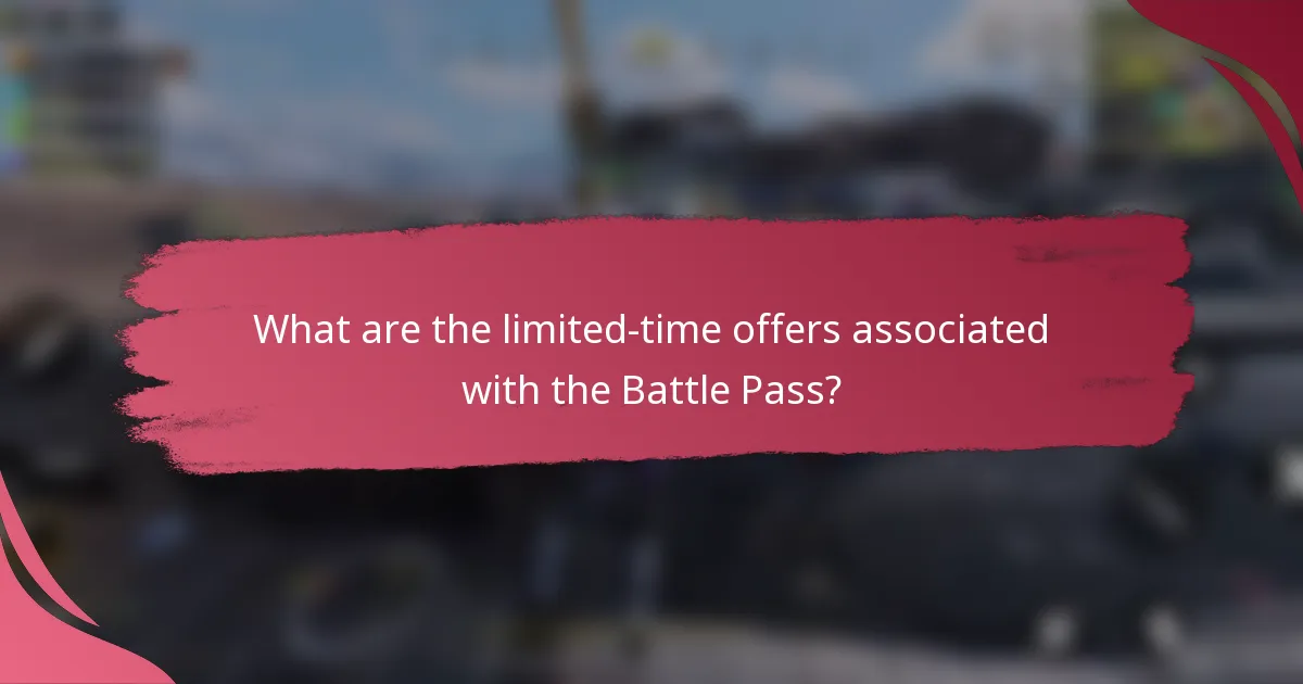 What are the limited-time offers associated with the Battle Pass?