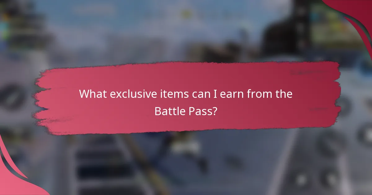 What exclusive items can I earn from the Battle Pass?