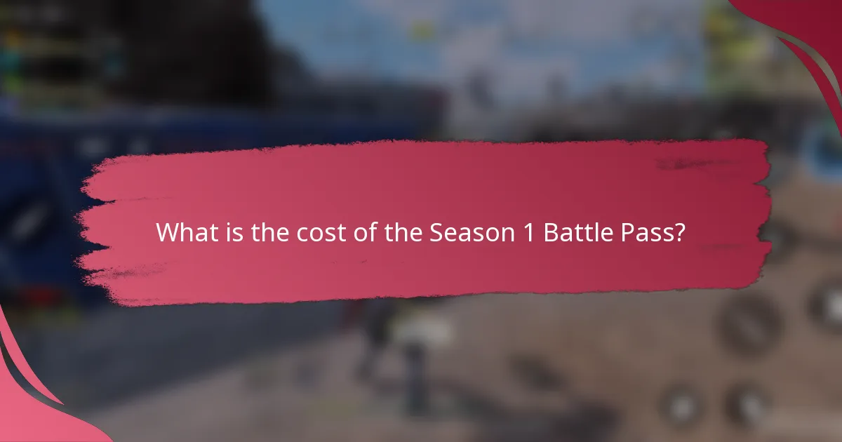 What is the cost of the Season 1 Battle Pass?